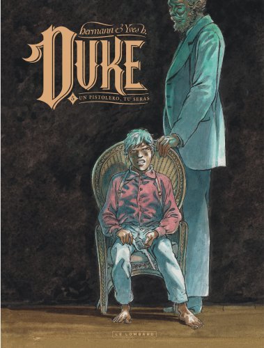 Knjiga Duke - Tome 5 - Un pistolero, tu seras Yves H.