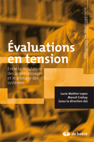 Knjiga Évaluations en tension CRAHAY