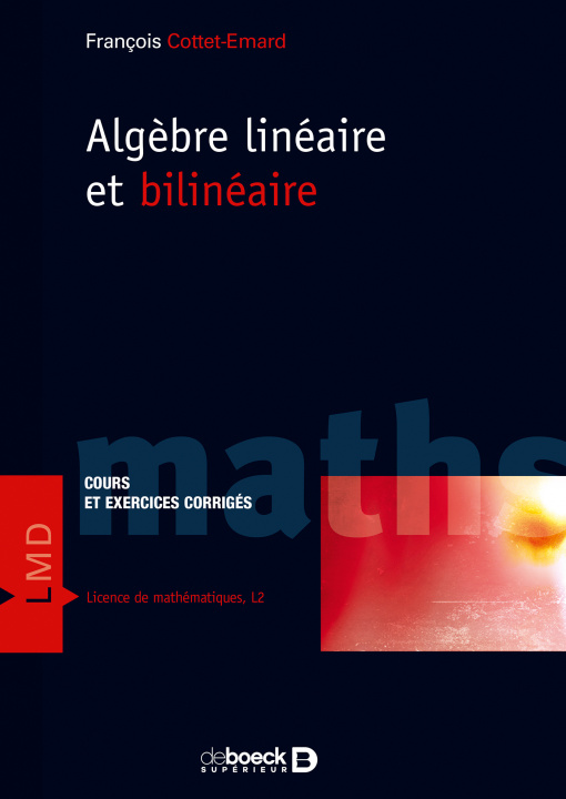 Knjiga Algèbre linéaire et bilinéaire COTTET-EMARD