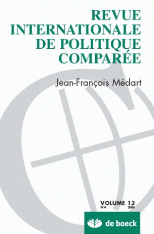Carte REVUE INTERNATIONALE DE POLITIQUE COMPAREE 2006/4 VOLUME 13 XXX
