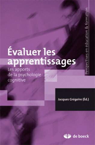 Kniha Évaluer les apprentissages GREGOIRE