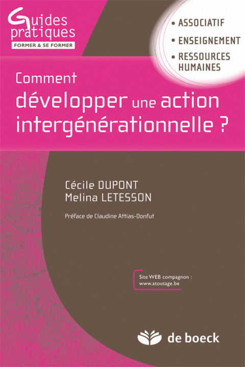 Knjiga Comment développer une action intergénérationnelle ? DUPONT