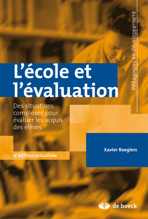 Book L'école et l'évaluation ROEGIERS