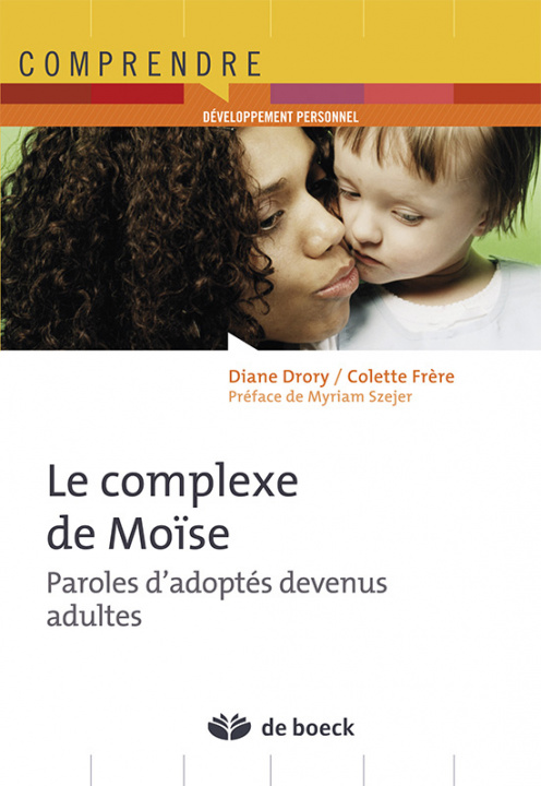Knjiga Le complexe de Moïse DRORY