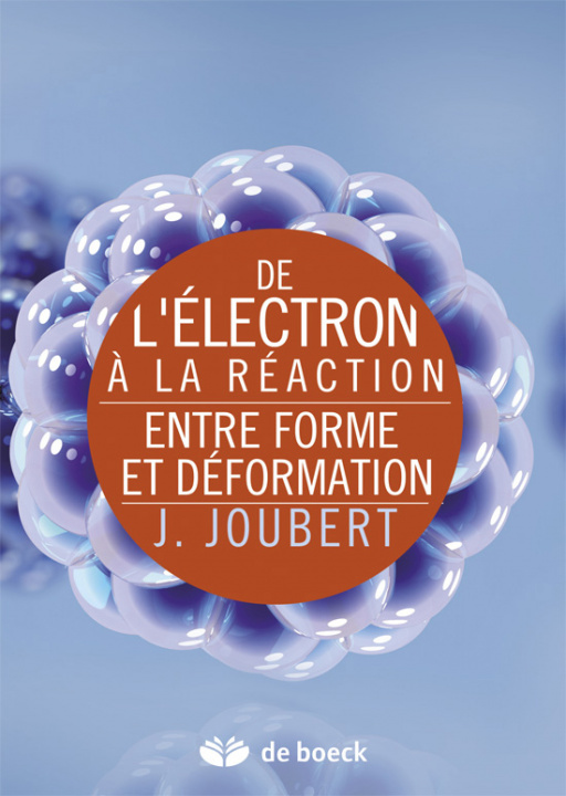 Libro De l'électron à la réaction JOUBERT