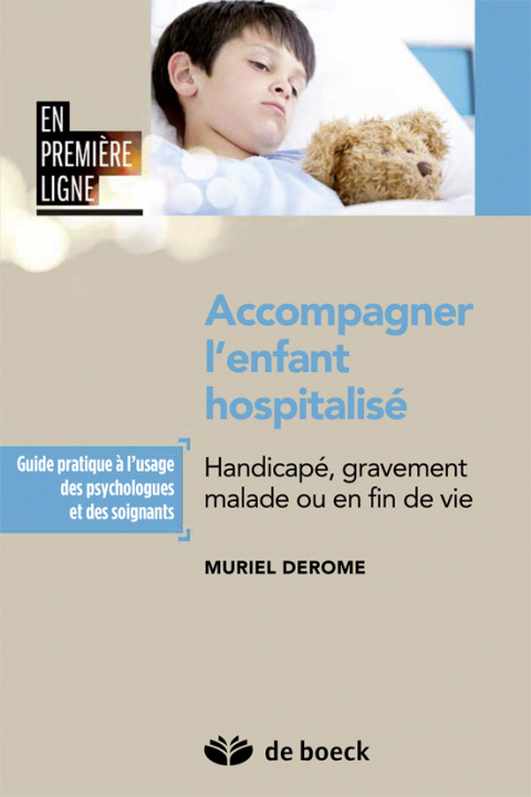 Knjiga Accompagner l'enfant hospitalisé DEROME