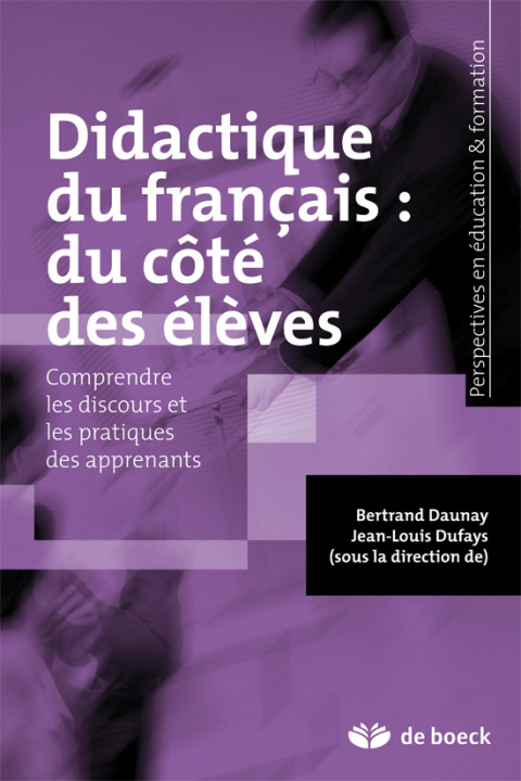 Könyv Didactique du français : du côté des élèves DAUNAY