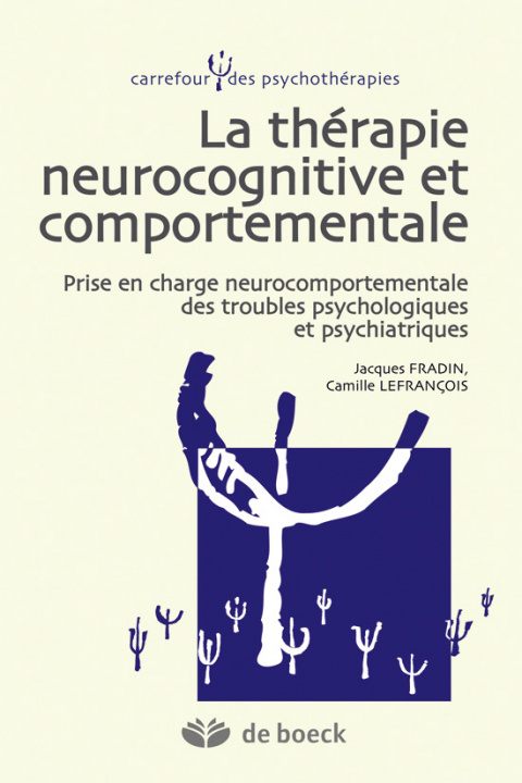 Knjiga La thérapie neurocognitive et comportementale FRADIN