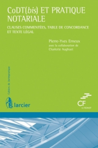 Kniha CoDT(bis) et pratique notariale Pierre-Yves Erneux