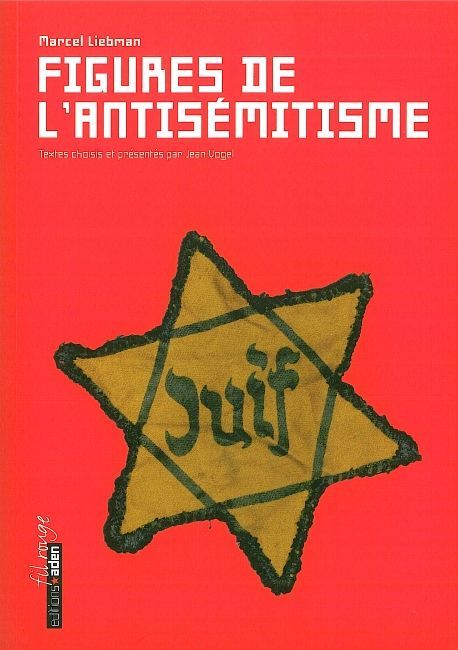 Kniha Figures de l'antisémitisme Marcel Liebman