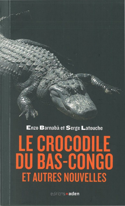 Książka Le Crocodile du Bas-Congo Enzo Barnaba