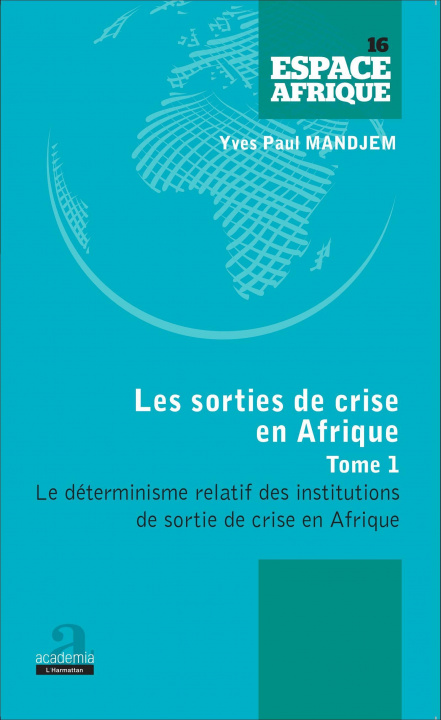 Knjiga Sorties de crise en Afrique (Tome 1) Mandjem