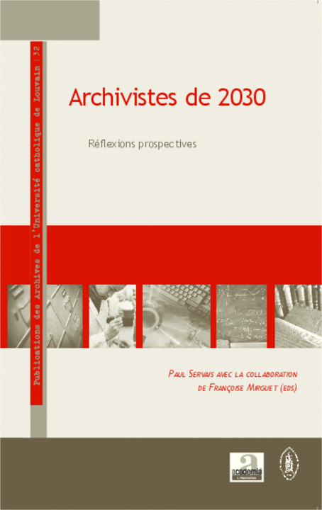 Buch Archivistes de 2030 Servais