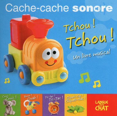 Knjiga Cache-cache sonore tchou ! tchou ! Dawn Sirett