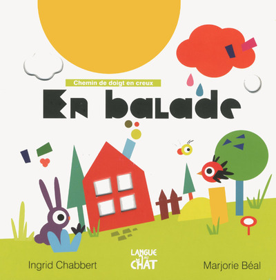 Knjiga Chemin de doigt en creux En balade Ingrid Chabbert