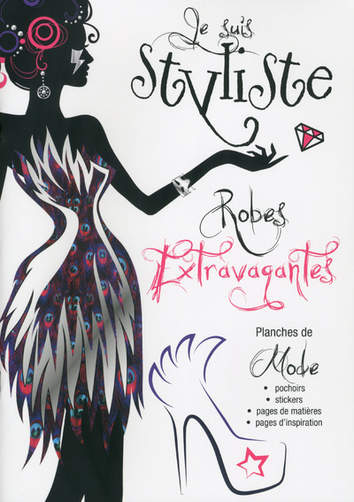 Knjiga Je suis styliste Robes extravagantes Delphine Lacharron