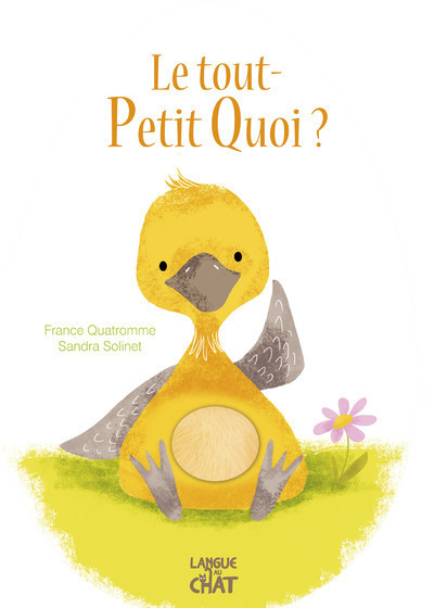 Książka Le tout-Petit Quoi ? (Flocage) France Quatromme