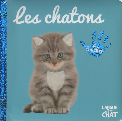 Knjiga Bébé touche-à-tout - tome 27 Les chatons collegium