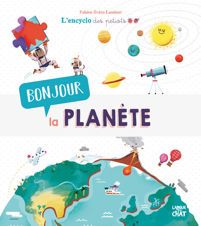 Book Bonjour la planète L'encyclo des petiots 