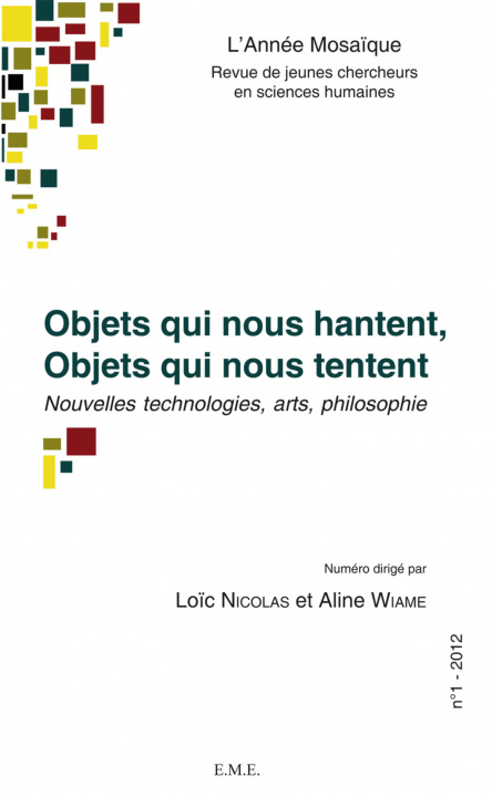 Knjiga Objets qui nous hantent, Objets qui nous tentent 