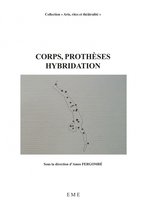 Knjiga Corps, prothèses, hybridation Fergombé Passing
