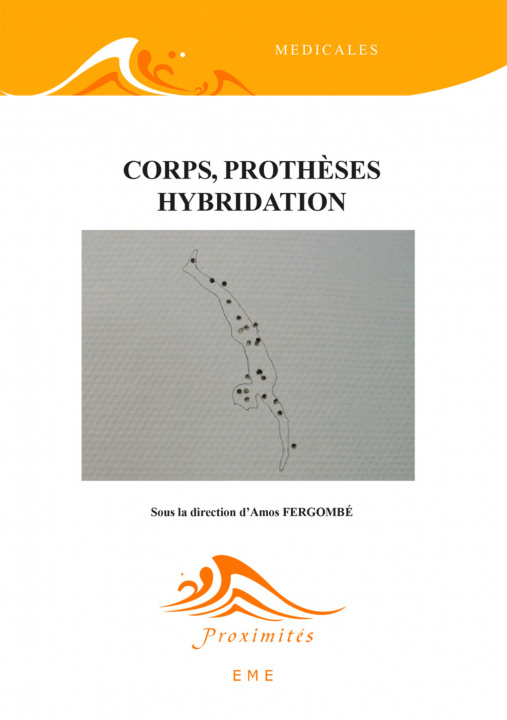 Knjiga Corps, prothèses, hybridation 