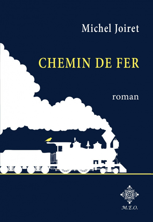 Kniha Chemin De Fer Joiret Michel