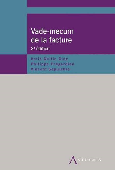 Kniha VADE-MECUM DE LA FACTURE 2017, 2ED DELFIN DIAZ K.