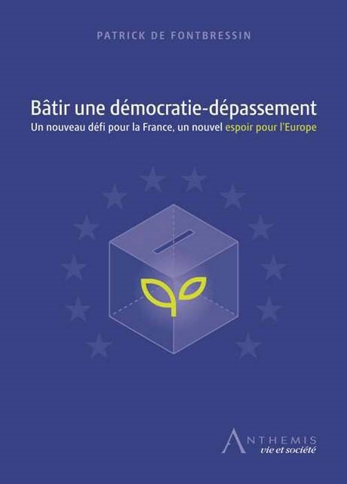 Knjiga BATIR UNE DEMOCRATIE-DEPASSEMENT DUCHASSAING DE FONTBRESSIN P.