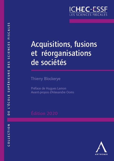 Libro Acquisitions, fusions et réorganisations de sociétés - 2020 Blockerye