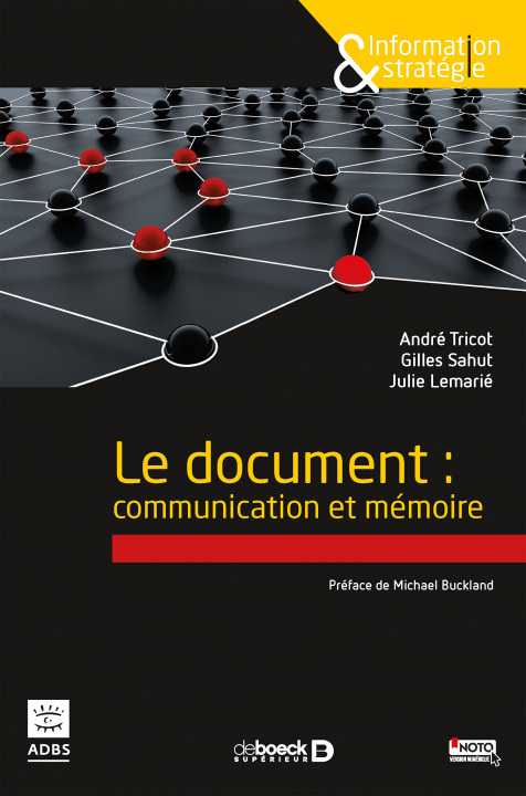 Carte Le document : communication et mémoire TRICOT
