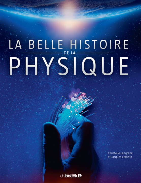 Book La belle histoire de la physique LANGRAND