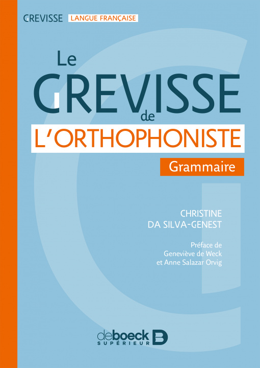 Knjiga Le Grevisse de l'orthophoniste DA SILVA-GENEST