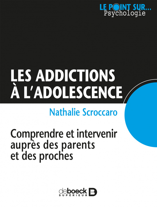 Книга Les addictions à l'adolescence SCROCCARO