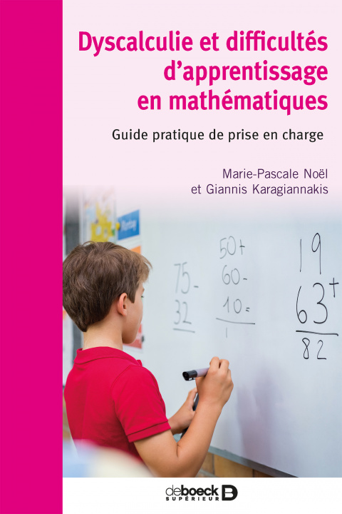 Książka Dyscalculie et difficultés d’apprentissage en mathématiques NOËL