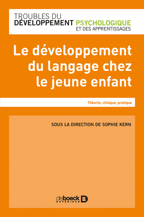 Kniha Le développement du langage chez le jeune enfant collegium