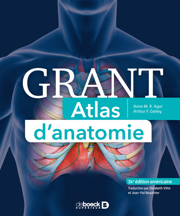 Könyv Atlas d'anatomie de Grant AGUR