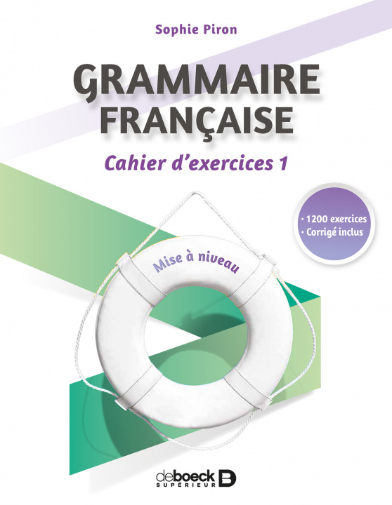 Carte Grammaire française : cahier d'exercices 1 PIRON
