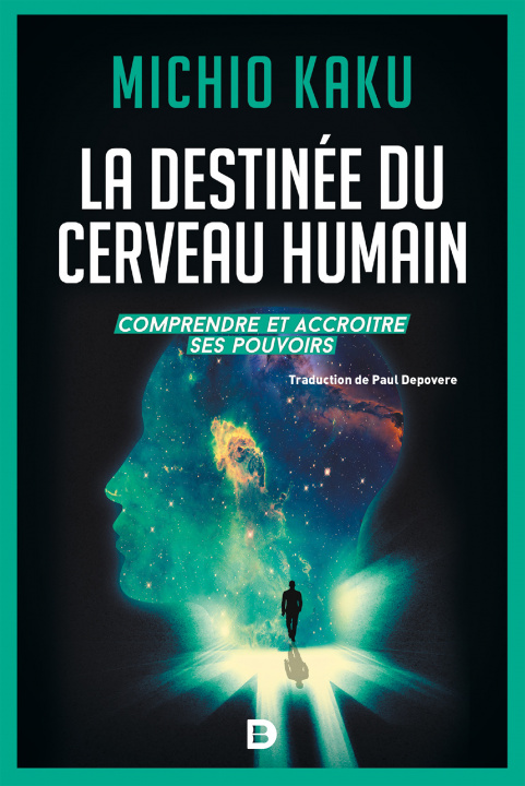 Книга La destinée du cerveau humain KAKU