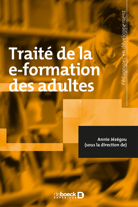 Knjiga Traité de la e-Formation des adultes JEZEGOU
