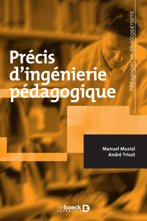 Knjiga Précis d'ingénierie pédagogique MUSIAL