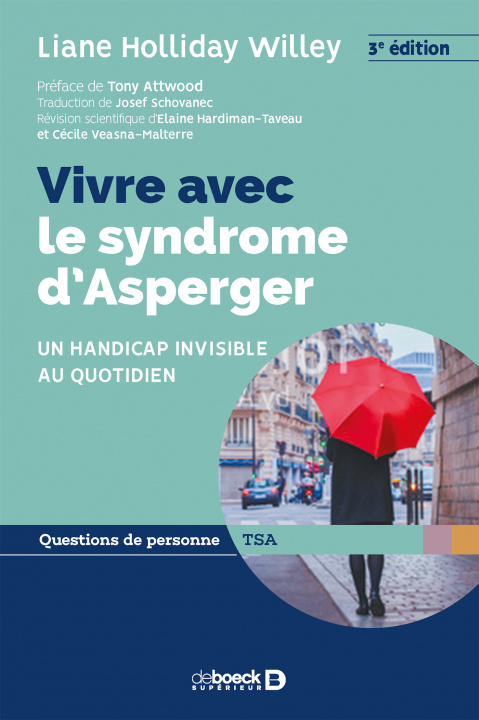 Knjiga Vivre avec le syndrome d’Asperger HOLLIDAY WILLEY