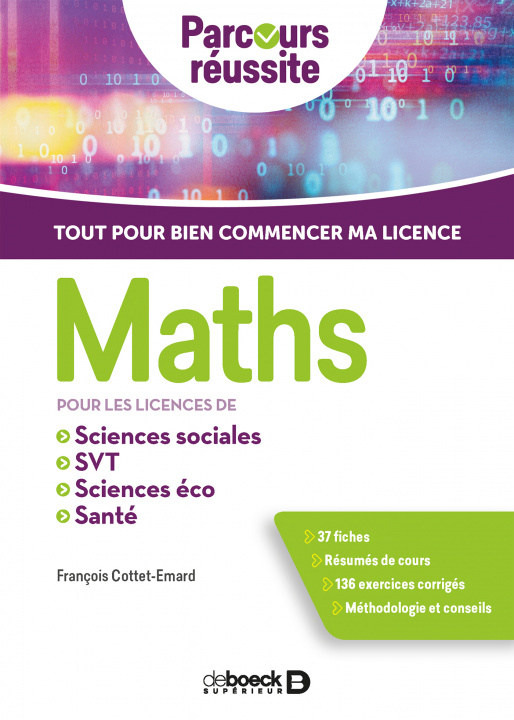 Kniha Maths pour les licences de sciences éco, sciences sociales, SVT, PACES COTTET-EMARD