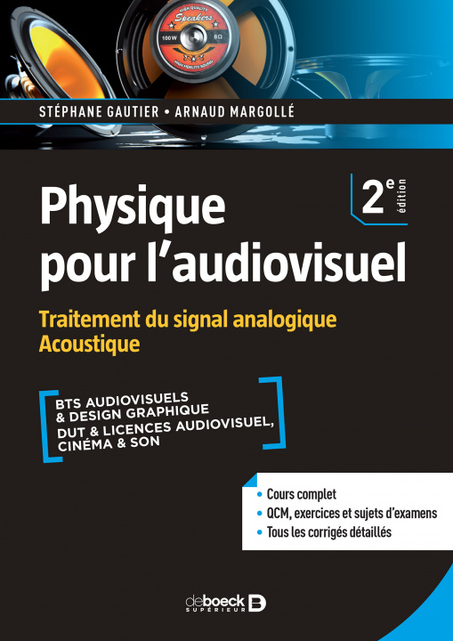 Könyv Physique pour l'audiovisuel GAUTIER