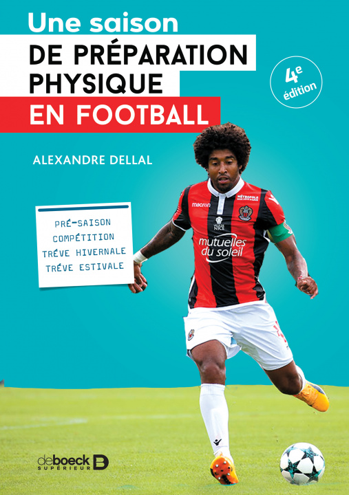 Kniha Une saison de préparation physique en football Dellal