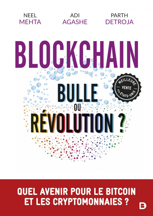 Книга Blockchain : bulle ou révolution ? Detroja