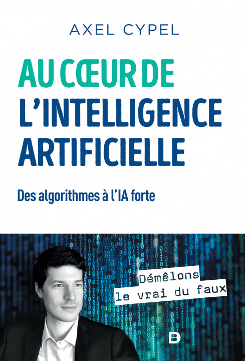 Kniha Au cœur de l'intelligence artificielle Cypel