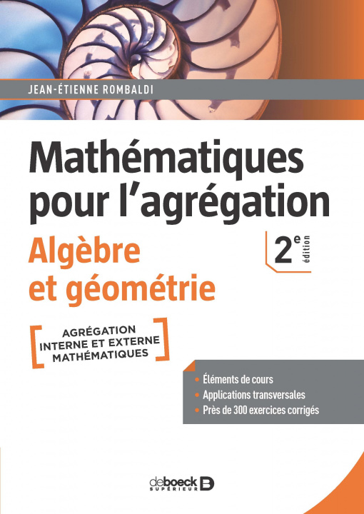 Kniha Mathématiques pour l'agrégation - Algèbre et géométrie Rombaldi