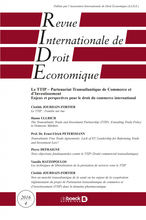 Carte Revue internationale de droit économique 2016/4 - Le TTIP - Partenariat Transatlantique de Commerce collegium