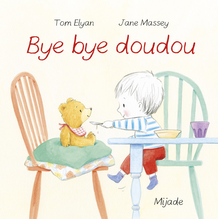 Knjiga Bye bye doudou Massey jane